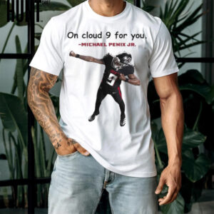 Official Michael Penix Jr. On Cloud For You Atlanta Falcons t shirt