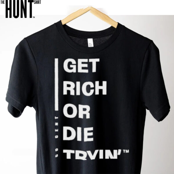 50 Cent Get Rich Or Die Tryin’ T shirts