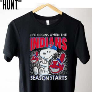 Snoopy life begins when the Indians season start shirt