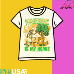 Boss Dog x Whiskey Creek Zocalo Nature is My Homie shirt