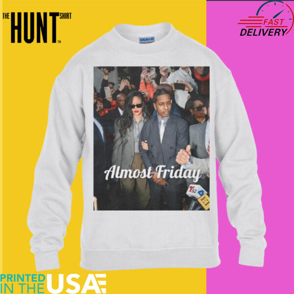 Almost Friday ASAP Court Shirt