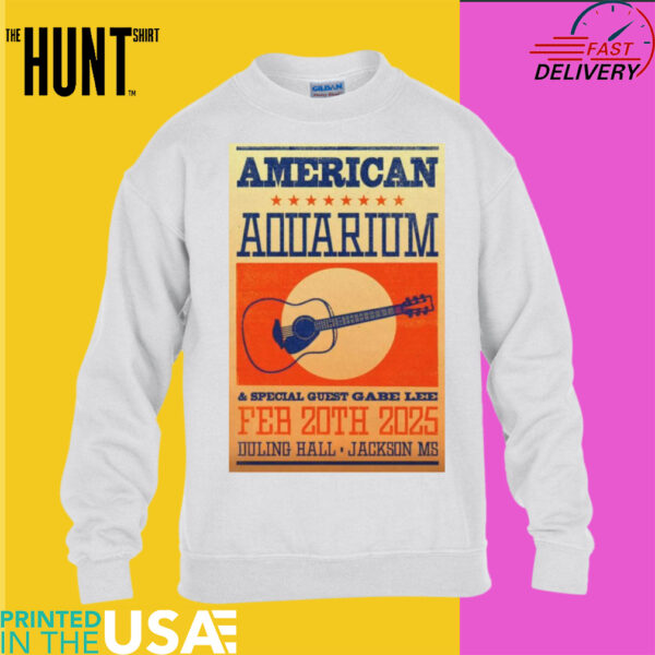 American Aquarium Duling Hall Jackson, Mississippi February 20 2025 Shirt