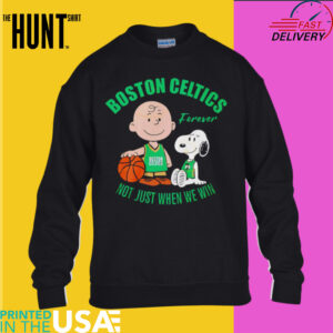 Boston Celtics Forever Not Just When We Win Charlie Brown shirt