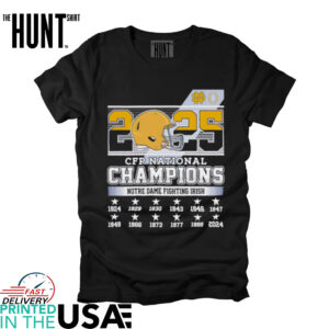 2025 CFP National Champions Notre Dame Fighting Irish shirt