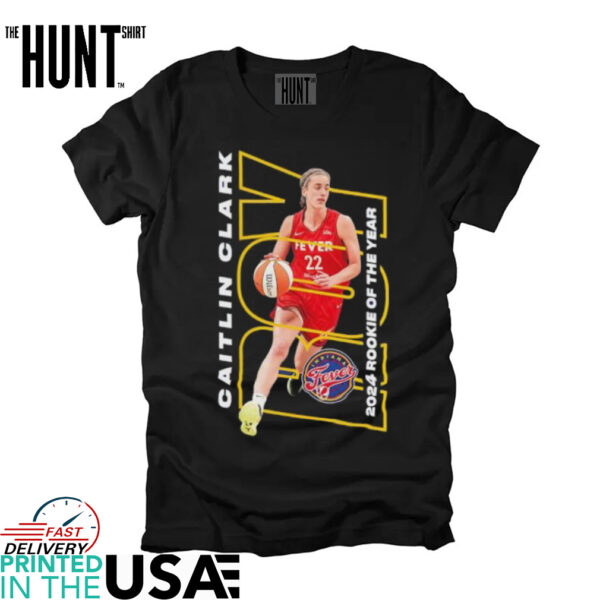 Caitlin Clark roy Indiana Fever basketball 2024 rookie of the year shirt