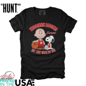 Washington Badgers x Peanuts Forever Not Just When We Win 2025 Shirt