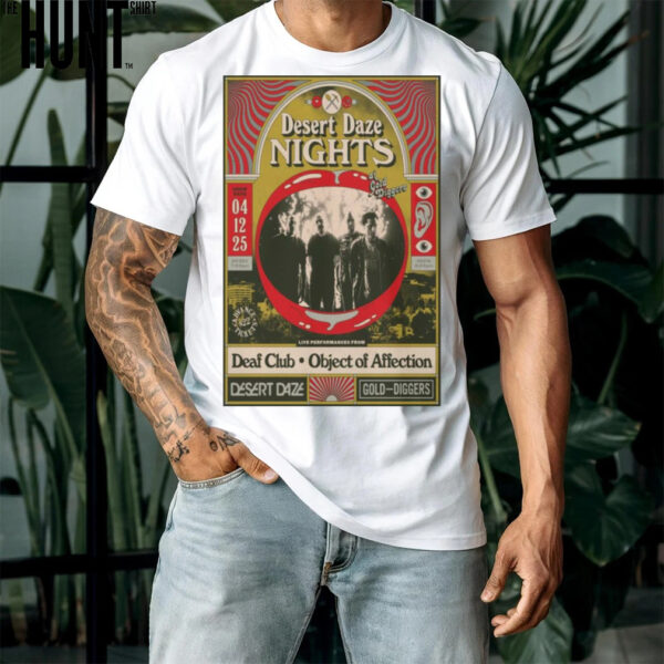 Desert Daze Nights Apr 12 2025 Los Angeles CA Shirt