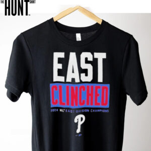 Philadelphia Phillies 2024 East Clinched National League East Division Champions T Shirts