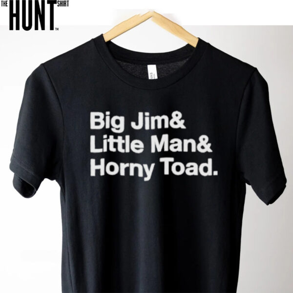 Funhaus Convoy Big Jim And Little Man And Horny Toad T Shirts