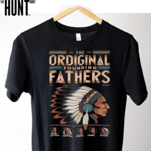 Honoring the Original Founding Fathers shirt