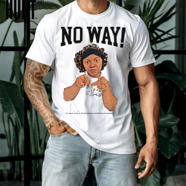 No Way Elizabethisfunny7 Tee Shirt