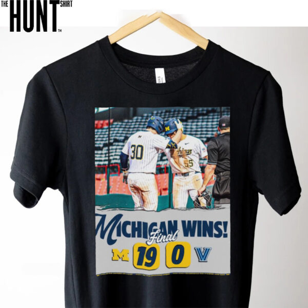 Official Final Score Michigan Wolverines Vs Villanova Wildcats Baseball 19 – 0 Michigan Victory Poster t shirt