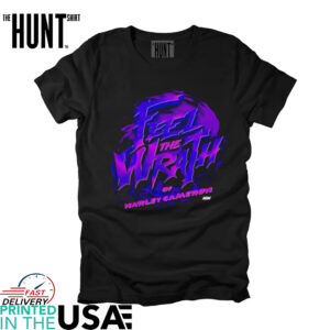 Harley Cameron feel the wrath shirt