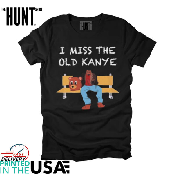 Yeezy I Miss The Old Kanye West Dropout Bear Head T shirts