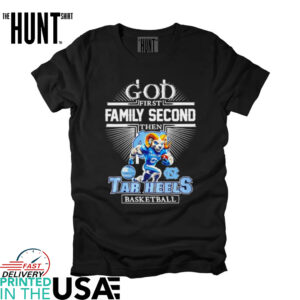 God Frist Family Secon Then North Carolina Tar Heels mascot shirt