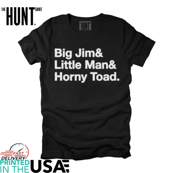 Funhaus Convoy Big Jim And Little Man And Horny Toad T Shirts