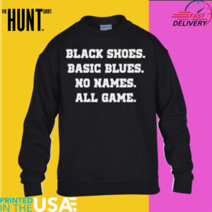 Black Shoes Basic Blues No Names All Game Barstool Penn State shirt