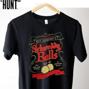 Schweddy Balls Pete Schweddy’s shirt